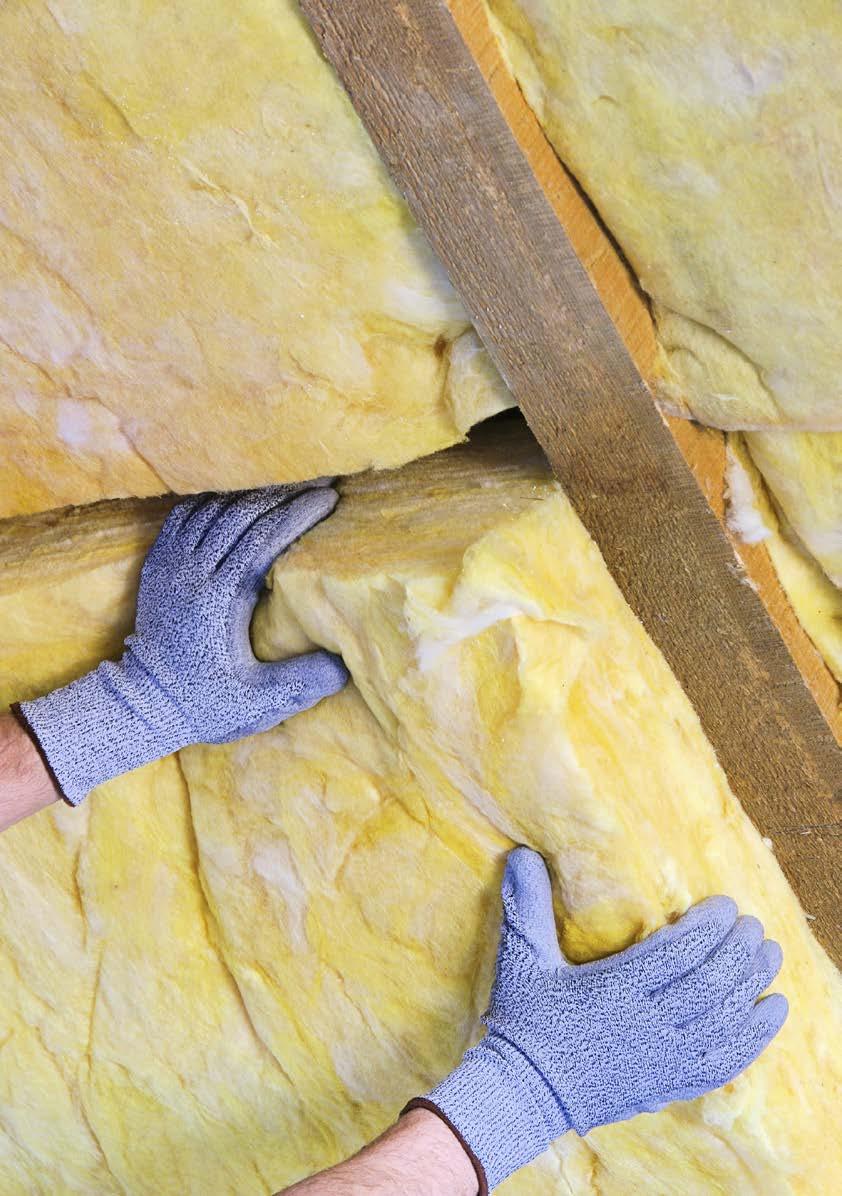 10 Insulation Keep in the warmth 11 Insulation makes your home more comfortable, as well as easier and cheaper to heat.