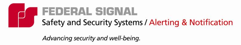 Limited Warranty The Alerting and Notification Systems Division of Federal Signal Corporation (Federal) warrants each new product to be free from defects in material and workmanship, under normal use