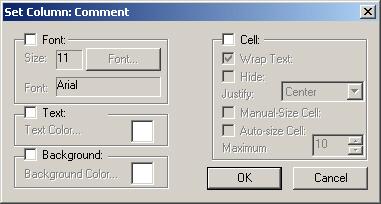 Column Properties Configuration Column width adjustment method is configured in the Column tab panel.