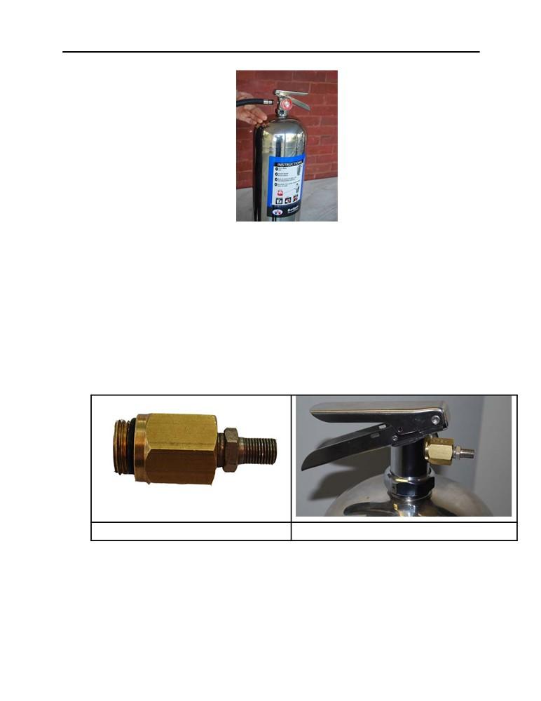 Figure 6 H. Carefully install pressurization charge adapter with pre-attached Schrader connection (Figure 7) into the discharge valve outlet port and hand tighten. (Figure 8). I.