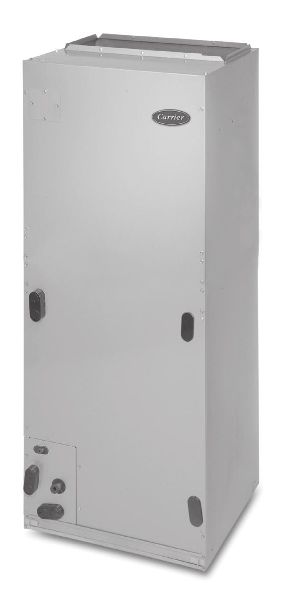 Base Series Fan Coil Sizes 018 thru 060 Product Data AIR HANDLER TECHNOLOGY AT ITS FINEST A10082 The fan coil combines the proven technology of Carrier fan coil units with the flexibility to handle