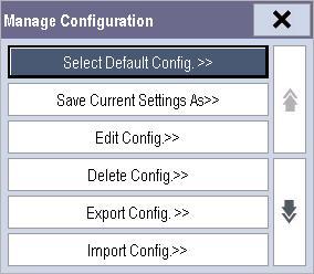 6.2 Entering the Manage Configuration Menu To access configuration management, select [Main Menu] [Maintenance >> ] [Manage Configuration