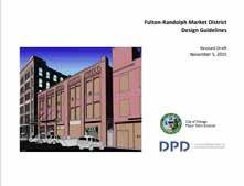 The plan identifies seven key actions that serve to guide City policies and investment within the area, including to establish a Subdistrict within the Kinzie Planned Manufacturing District (PMD),