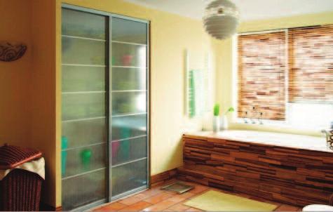 YOUR LIVING SPACE Organise Your Living Space 3 Sliding doors enchance your lifestyle all around the house, not just in your bedroom.