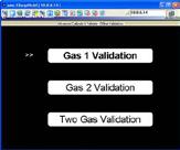 Example, O2 safety analyzers. Two automatic online validations can be configured.