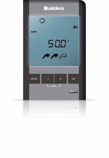 INTUITIVE INTERFACE TO CONTROL DOMESTIC HOT WATER PRODUCTION CONTROL CONSUMPTION FOR YOUR NEEDS 4 OPERATING MODES: AUTO: for the production of domestic hot water to meet your daily needs.