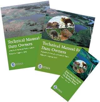 Impacts of Plant on Earthen Dams FEMA 473 Technical Manual for Dam Owners Impacts of Animals on Earthen Dams ASDSO Northeast