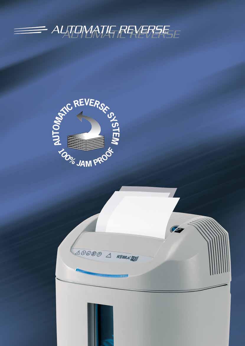 KOBRA shredders are equipped with a special Auto Reverse system which detects the thickness of the paper entering the shredder and automatically rejects the