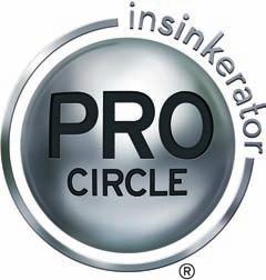 Pro Circle. The best way to boost business. The InSinkErator Pro Circle program was created to ensure that highly-qualified plumbers enjoy a greater share of our installation and service business.