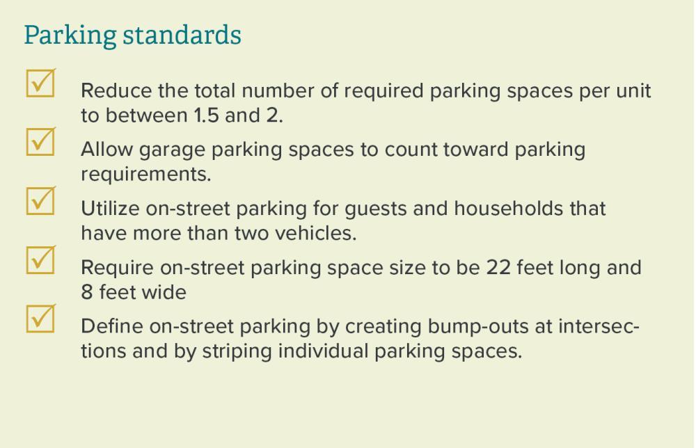 Right-size parking requirements Townhouse residents tend to have