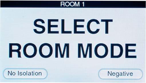 Local Configuration Changing the Room Mode 1. Tap the Room Mode button for the room on the touch screen.
