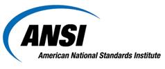 ANSI American National Standards Institute Mission To enhance both the global competitiveness of U.S. business and the U.S. quality of life