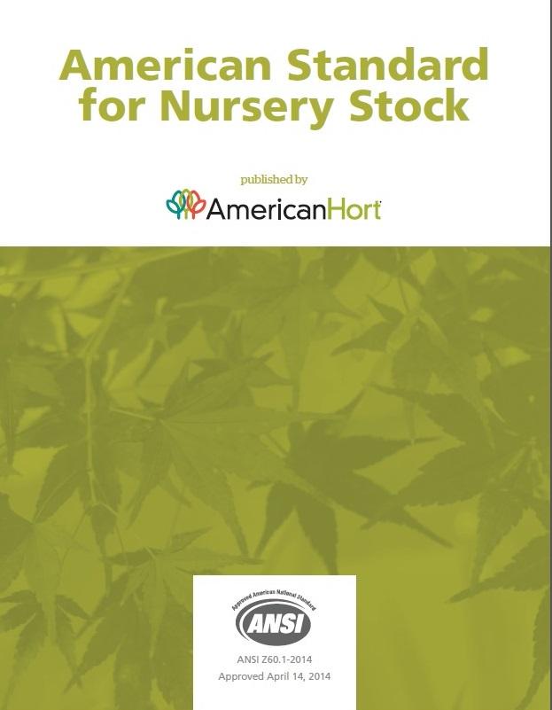 American Standard for Nursery Stock (ANSI Z60.