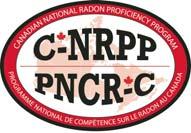 finalized CERTIFICATION Health Canada recognizes the Canadian National Radon Proficiency Program (C-NRPP) C-NRPP is a certification program designed to establish guidelines for training professionals