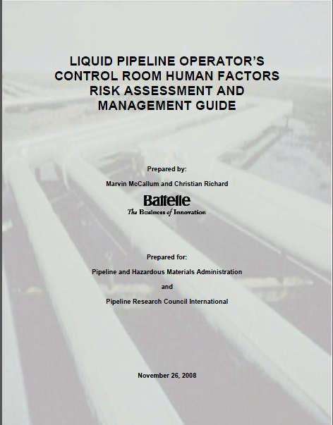 Selected Safety Studies Supervisory Control and Data Acquisition (SCADA) in Liquid Pipelines NTSB/SS-05/02 Liquid Pipeline Operators Control Room Human Factors Risk Assessment and Management Guide,