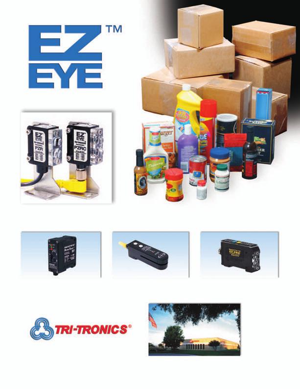 Other Popular Models A wide variety of objects can be detected by the EZ-EYE regardless of size, shape or color! RETROSMART Flawless detection of anything from clear, filled PET bottles to shiny cans.
