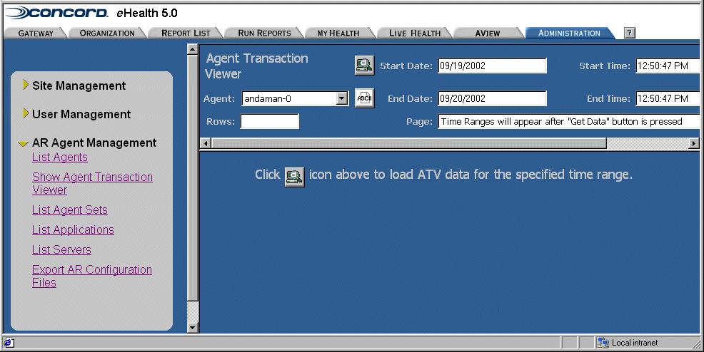 If your ehealth system has an ehealth Response license, you can select an element that has an Application Response agent and drill down to the Agent Transaction Viewer (ATV).