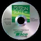 TacoNet & Hydronic System Solutions Taco has developed two innovative software programs to assist HVAC design engineers: TacoNet and Hydronic System Solutions.