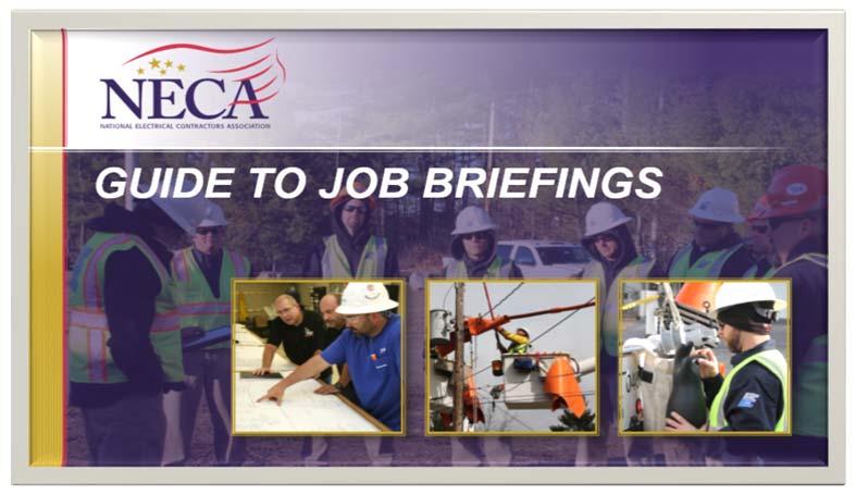 NECA Guide to Job Briefings NEW NECA Guide to Job Briefings OSHA Information
