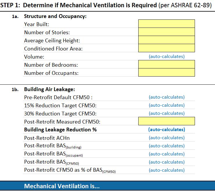 Whole Building Air Sealing Calculator Step 1 determines if MV is recommended or required.