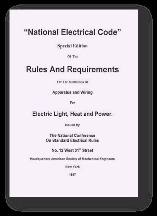 The Beginning of the NEC The first National Electrical Code was drawn in 1897 At their 1894 meeting, the National Board of Fire Underwriters accepted full sponsorship and undertook the printing of