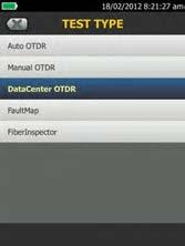 DataCenter OTDR Mode With a simple one-touch selection, users enter DataCenter OTDR mode without setup time for fine tuning as needed in legacy OTDRs.