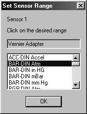 The list of compatible Vernier Sensors will load. The display will indicate the Vernier product code and the range of units available for that sensor. E.g. The Barometer sensor (BAR-DIN) has four ranges: Atm, in HG, mbar & mmhg.
