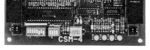MPS-12 CSM-4 Controllable Signal Module The Controllable Signal Module CSM-4 provides two fully supervised, programmable