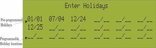 IFP-2000 Installation Manual 9.6.4 Holiday Days Up to 18 dates can be designated as holidays.