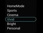 [Sports] :Ideal setting for sports. [Cinema]. : Ideal settings for Movie. [Vivid] : Rich and dynamic settings, ideal for daytime. [Bright]: Ideal settings for night time.
