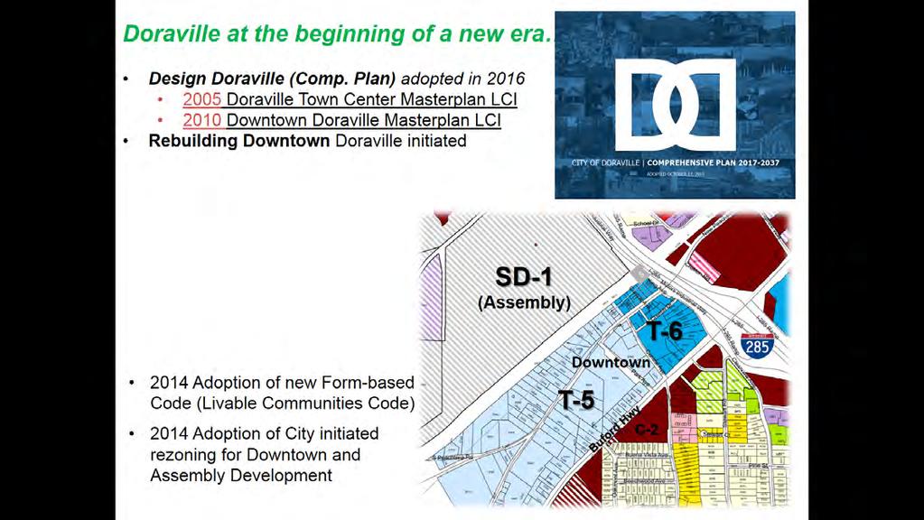 (Livable Communities Code) 2014 City initiated rezoning for Downtown & Assembly (former General Motors Plant) Rebuilding Downtown Doraville initiated