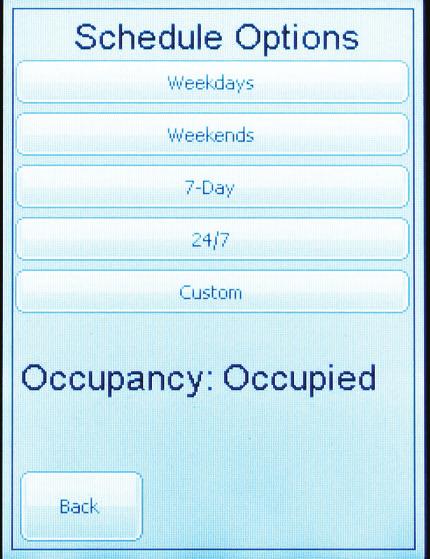 SCHEDULES LOGGING IN Setting the Operating Schedule Set Operating Schedule When you first power up your Touch Screen, you will need to change the operation schedule.
