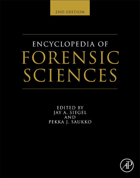 This article was originally published in Encyclopedia of Forensic Sciences, Second Edition published by Elsevier, and the attached copy is provided by Elsevier for the author's benefit and for the