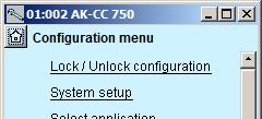 Configuration - continued Lock configuration 1. Go to Configuration menu 2. Select Lock/Unlock configuration 3.