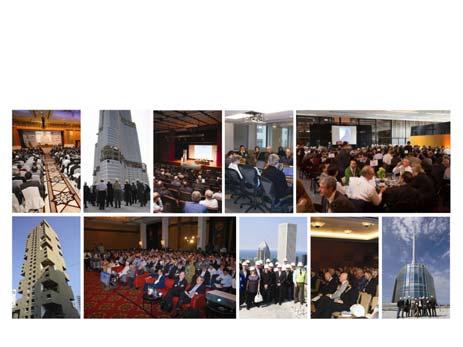 tours of tall buildings around the world, and various meetings and seminars.