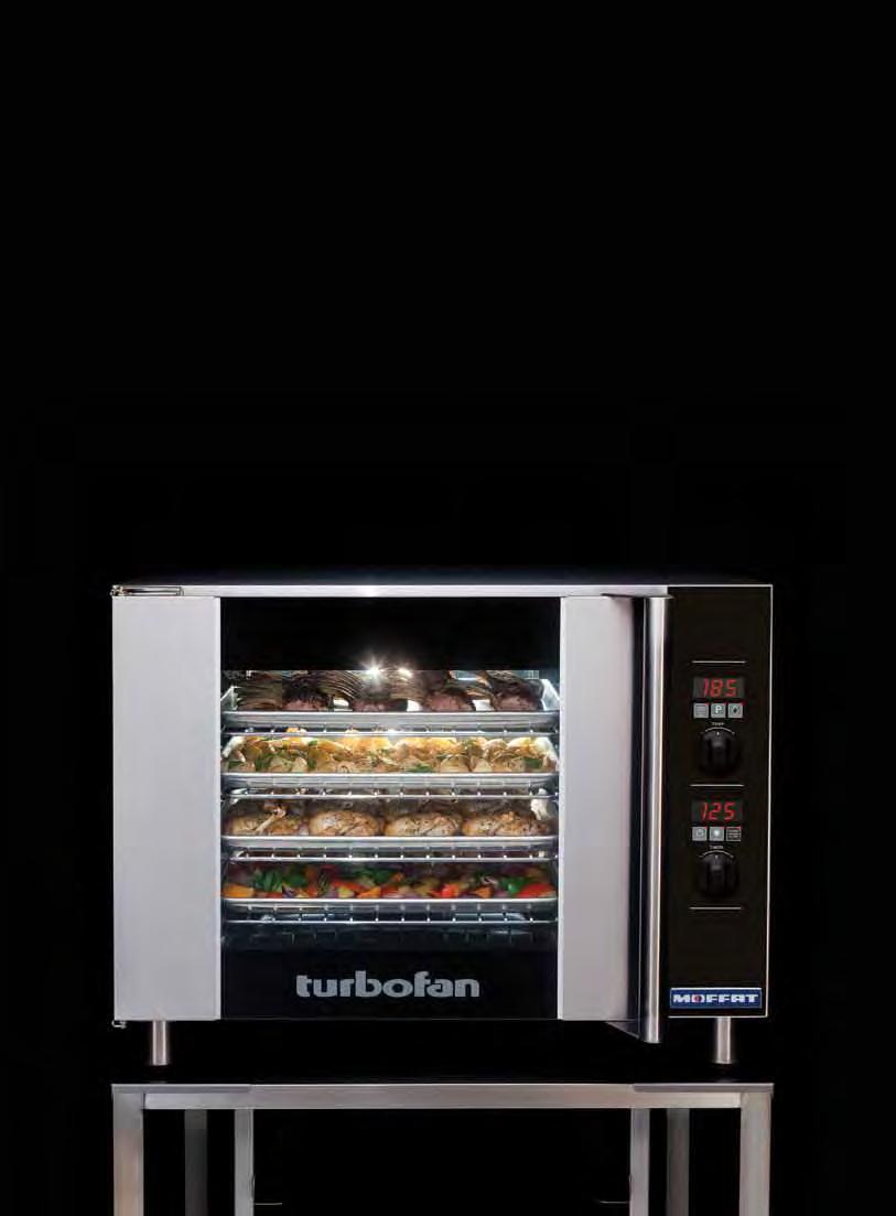 ROASTING AND COOKING Turbofan ovens are perfect for food service situations such as roasting beef, chicken, lamb and pork, and cooking a range of meals including meat loaf, pies, potato bakes,