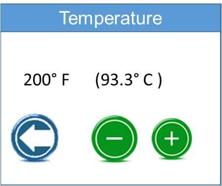 Set Temperature: In this entry the user may set the tank temperature in the range of 180 to 203 degrees Fahrenheit with the default at 200 degrees F.