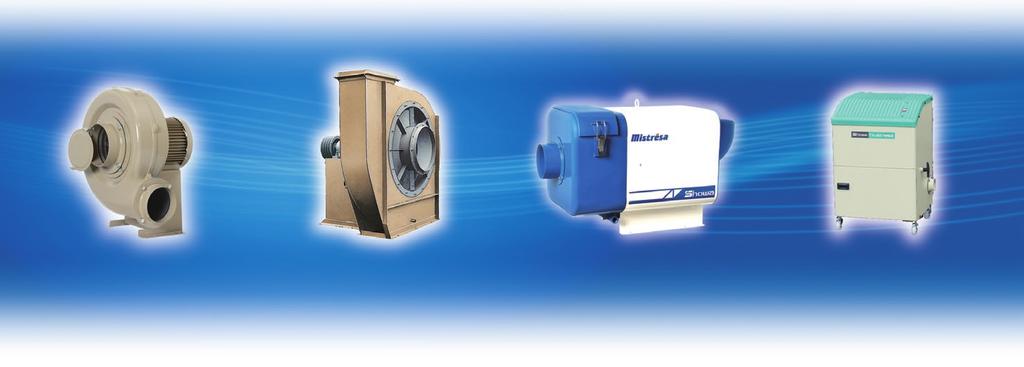 Electric Blowers Fans/Blowers Environmental Equipment Dust Collectors Electric Blowers Low-noise series High-pressure series Multi-stage series Compact series General-purpose series Multi series