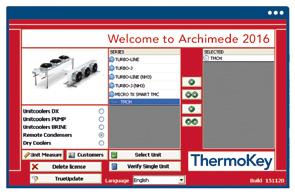 TKARCHIMEDE SELECTS THE UNITS ACCORDING TO PARAMETERS: main fluids present on the market altitude, humidity, inlet air temperature fins thickness (automatic adjustment of capacity) different range of
