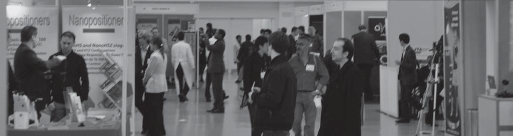 for the optics and photonics fields. Take advantage of this opportunity to see well-known suppliers and new innovators under one roof. Location: Grand Hall Monday 16 April................ 15.00 to 19.
