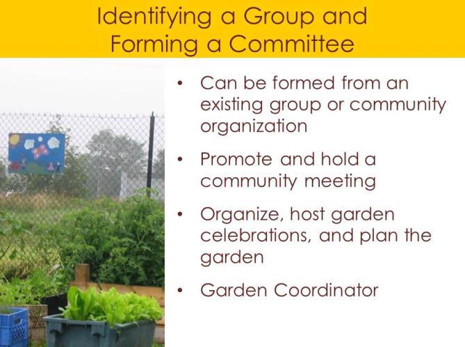 Growing communally requires a significant degree of cooperation and works best with a small number of participants.