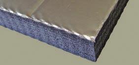 Data Material: Physically crosslinked closed cell polyolefin foam with factory applied reinforced aluminium foil.