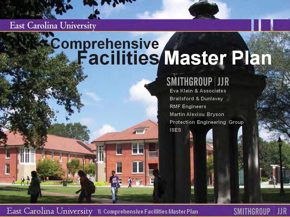 This is the East Carolina University Comprehensive Facilities Master Plan Final Draft Plan Review.