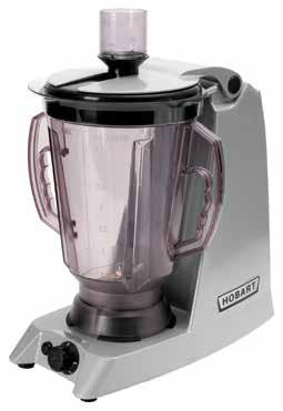 HOBART GmbH PRODUCT OVERVIEW FOOD PREPARATION Blender The jug including the knife unit, the lid and the dosing feeder is easy removable and can be washed in a dishwasher.
