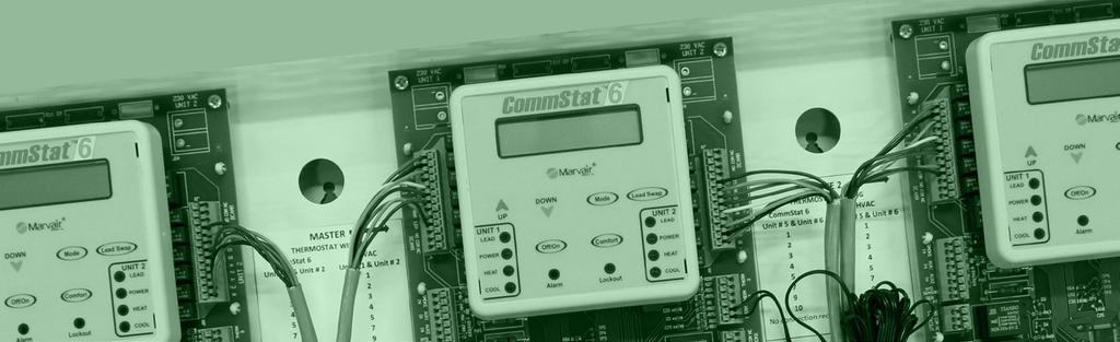 CommStat 6 Controller for Redundant HVAC Systems PRODUCT DATA SHEET General Description The CommStat 6 HVAC controller is designed for controlling up to six redundant air conditioners in an E-House