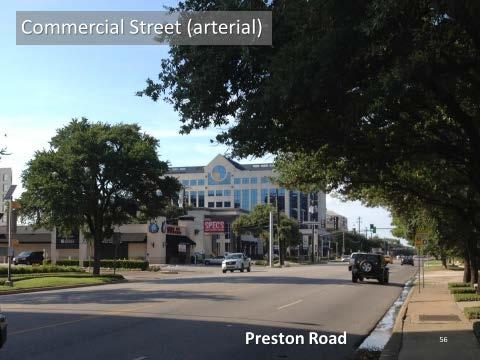 Commercial Streets Commercial Streets serve mostly commercial areas with lower densities.