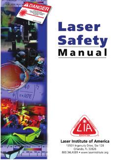 1 (2007) Safe Use of Lasers and all new information regarding available laser safety eyewear and eye protection products.