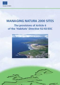 (European Commission, 2000) Assessment of plans and projects significantly affecting Natura 2000 sites.