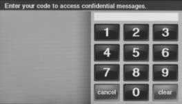 Reading Confidential Messages When a confidential message is sent to the Control Panel, only users with the Master User Code can display the message.
