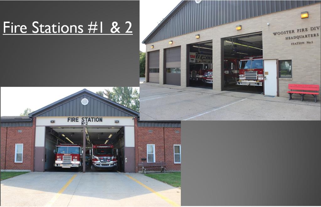 FIRE STATION NEEDS 3 Fire Stations #1 & 2 Poor